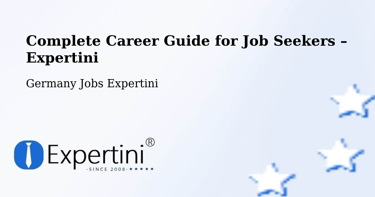 Career Guide for Job Seekers – Sievershütten - Sievershütten, Germany Jobs Expertini
