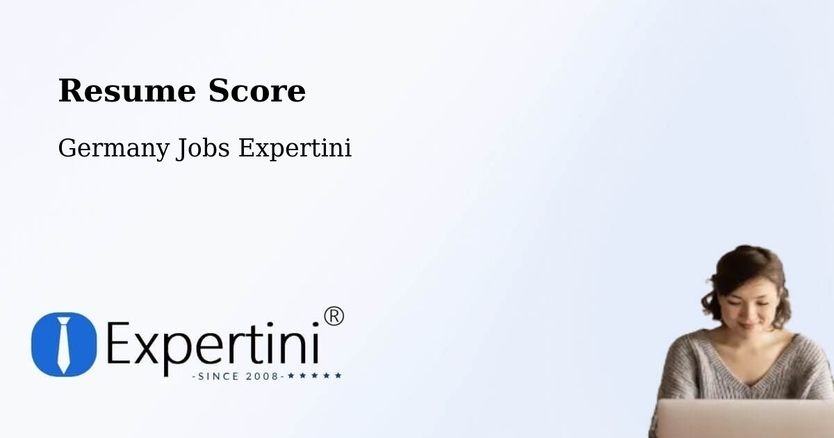 Resume Score & Job Description Match Tool – Sievershütten - Germany Jobs Expertini
