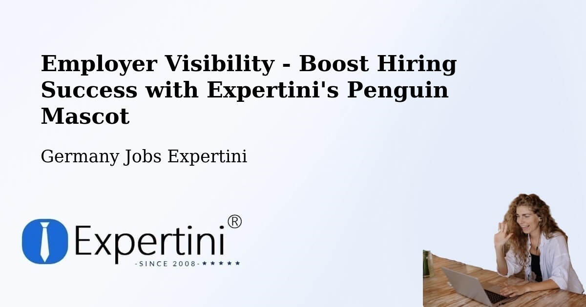 CV and Resume Visibility Optimization – Sievershütten - Germany Jobs Expertini